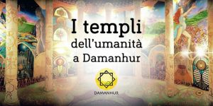 i templi dell’umanità di damanhur